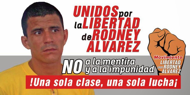 Libertad para Rodney Alvarez