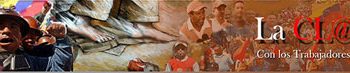 LaClase.info - Con los trabajadores y el pueblo en lucha