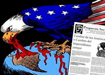 PROPUESTA SOCIALISTA denuncia a esa Cumbre como instrumento del imperialismo