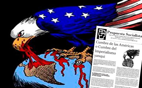 PROPUESTA SOCIALISTA denuncia a esa Cumbre como instrumento del imperialismo