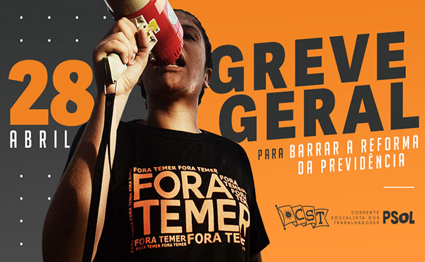 El 28 de abril se realizará una huelga general de 24 horas, convocada por las 9 centrales sindicales contra las contrareformas de jubilaciones y laboral.