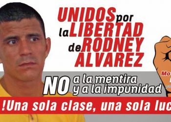 Libertad a Rodney Alvarez