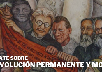 El debate sobre la Revolución Permanente y Nahuel Moreno