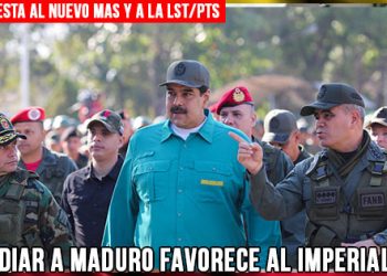 20190318-En-respuesta-al-Nuevo-MAS-y-a-la-LST-PTS---Repudiar-a-Maduro-favorece-al-imperialismo