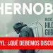 Chernobyl-qué-debemos-discutir-ho