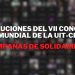 resoluciones del VII Congreso Mundial de la uit-ci compañas de solidaridad