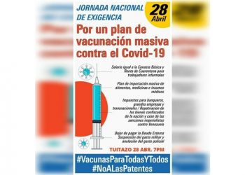 Venezuela: Miércoles 28 de abril, Jornada para exigir #VacunasParaTodasYTodos y decirle #NoALasPatentes