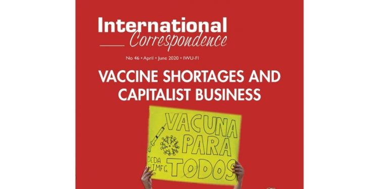 International Correspondence: Vaccine shortages and capitalist business