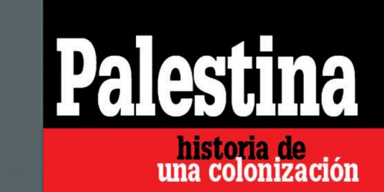 Palestina Historia de una colonización
