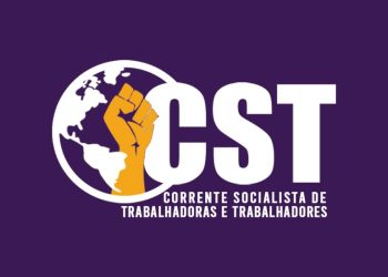 Brasil – Corriente Socialista do Trabajadores (CST)