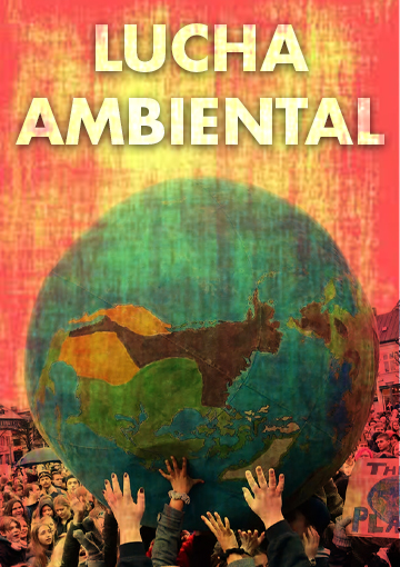 Lucha-ambiental Lucha-ambiental