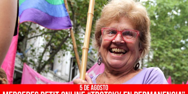 Mercedes Petit en evento online “Trotsky en Permanencia” el 5 de agosto