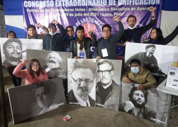Perú: ¡Exitoso Congreso de Unificación del Partido de los Trabajadores-Uníos con Alternativa Socialista de Ayacucho!