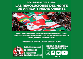 (video) Documental de la UIT-CI: Las revoluciones del Norte de África y Medio Oriente