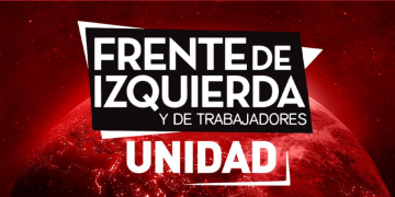 STATEMENT OF INTERNATIONAL SUPPORT FOR THE LEFT FRONT UNITY – ARGENTINA