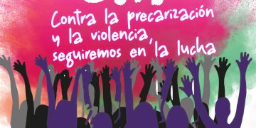 8M: Contra la precarización y la violencia, seguiremos en la lucha