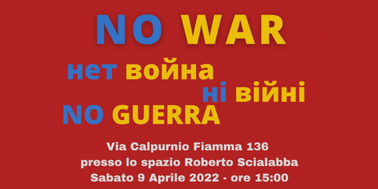 Sábado 9 de abril Charla en Roma, Italia. No a la Guerra de Ucrania