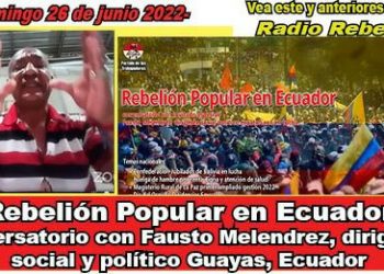 Ecuador: conversatorio con Fausto Melendrez dirigente social político ecuatoriano en lucha