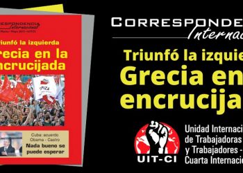 Correspondencia Internacional N°36: Triunfó la izquierda. Grecia en la encrucijada.