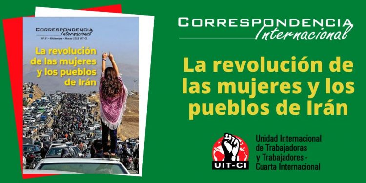 Correspondencia Internacional N°51: La revolución de las mujeres y los pueblos de Irán