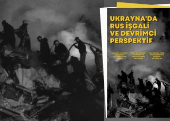 Turquía: Salió la revista El Trotskista sobre la solidaridad con el pueblo ucraniano