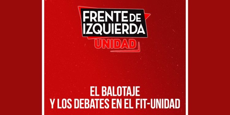 Argentina: El balotaje y los debates en el FIT-Unidad