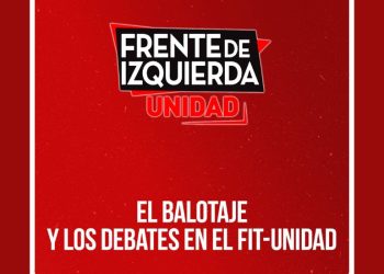 Argentina: El balotaje y los debates en el FIT-Unidad