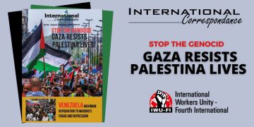 International Correspondance N°53: Stop the genocide. Gaza resists Palestina Lives