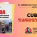 Ya salió la Correspondencia Internacional Edición especial: Cuba, de la revolución socialista al retorno del capitalismo