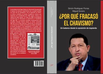 ¿Por qué fracasó el chavismo? Un balance desde la oposición de izquierda