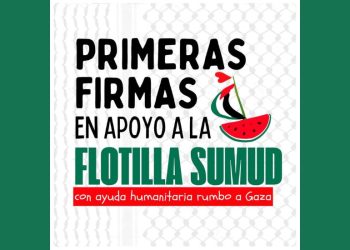 Primeras firmas en apoyo a la Flotilla Sumud
