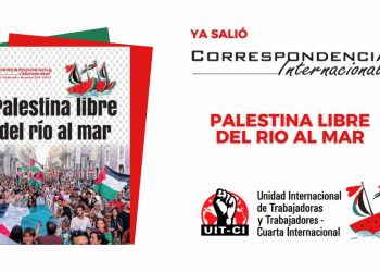 Ya salió la Correspondencia Internacional 55: Palestina libre del rio al mar