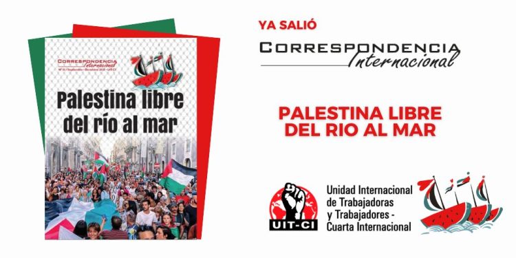Ya salió la Correspondencia Internacional 55: Palestina libre del rio al mar