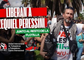 Liberan a Ezequiel Peressini, de la UIT-CI, junto al resto de la Flotilla