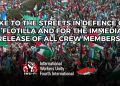 Take to the streets in defence of the Flotilla and for the immediate release of all crew members