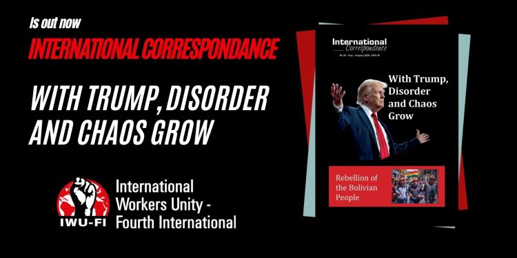 International Correspondance 56: With Trump, disorder and chaos grow