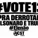 Brasil: ¡Derrotar a Flávio Bolsonaro y Trump! ¡Ele não! ¡Votamos por Lula 13!